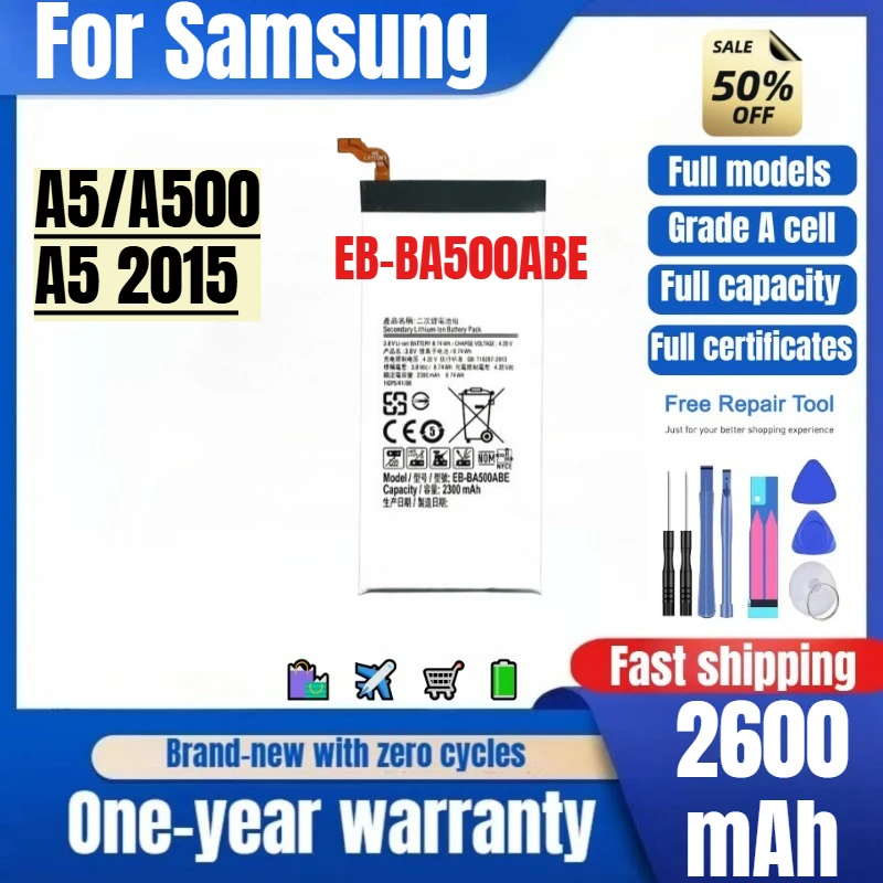 

EB-BA500ABE for Samsung A5/A500/A5 2015 Phone Battery 0 Cycle High Quality Capacity Replacement Bateria Grade A Cell with Tools