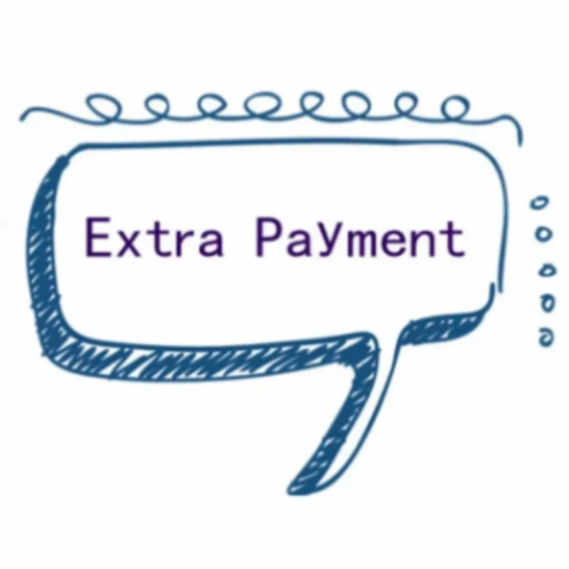 

Additional Pay, Only for Paying Order Balance, Extra Fees, Buyer Refund, Don't Included Any Product, Don't Ship