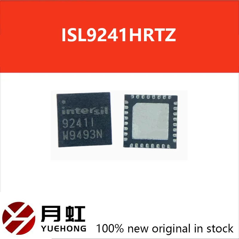 

1/5/10PCS 100% New ISL9241HRTZ ISL9241H ISL9241 9241H QFN-32 Chipset