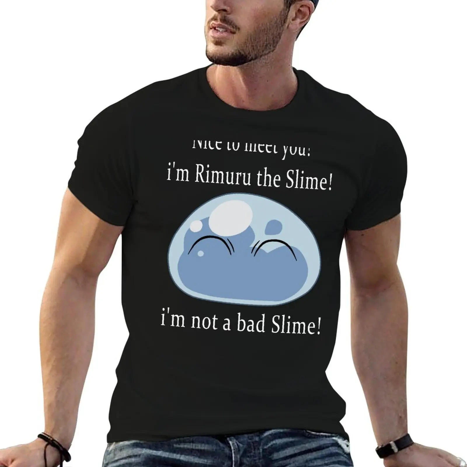 

That Time I Got Reincarnated as a Slime - Rimuru i'm not a Bad Slime T-Shirt man t shirt cotton man graphic t shirt T-Shirt