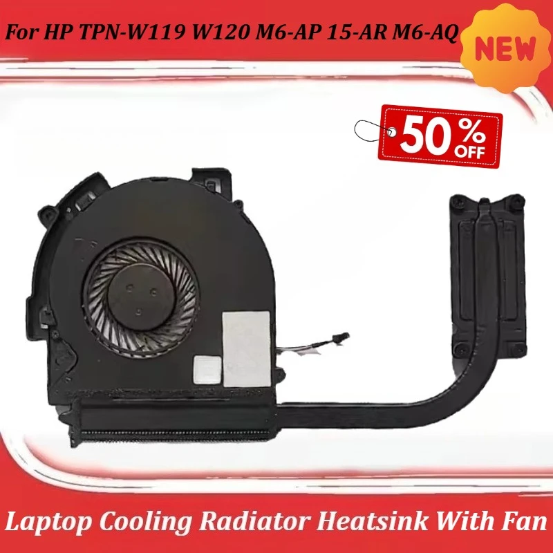Laptop Cooling Radiator Heatsink With Fan For HP TPN-W119 W120 M6-AP 15-AR M6-AQ