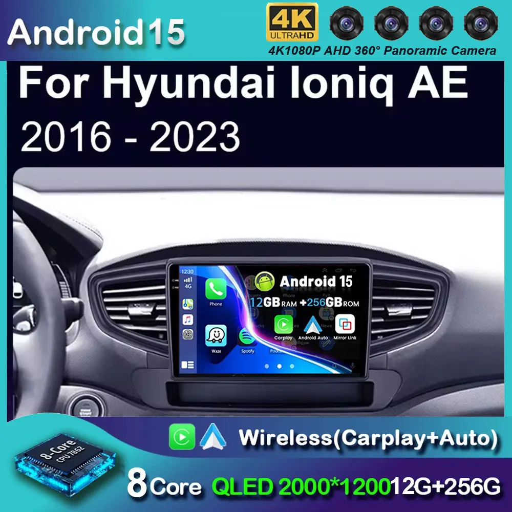 

2 Din Android 15 Car Radio For Hyundai Ioniq AE 2016 - 2023 Multimedia Video Player GPS 4G Carplay Auto Stereo RDS DVD Head Unit