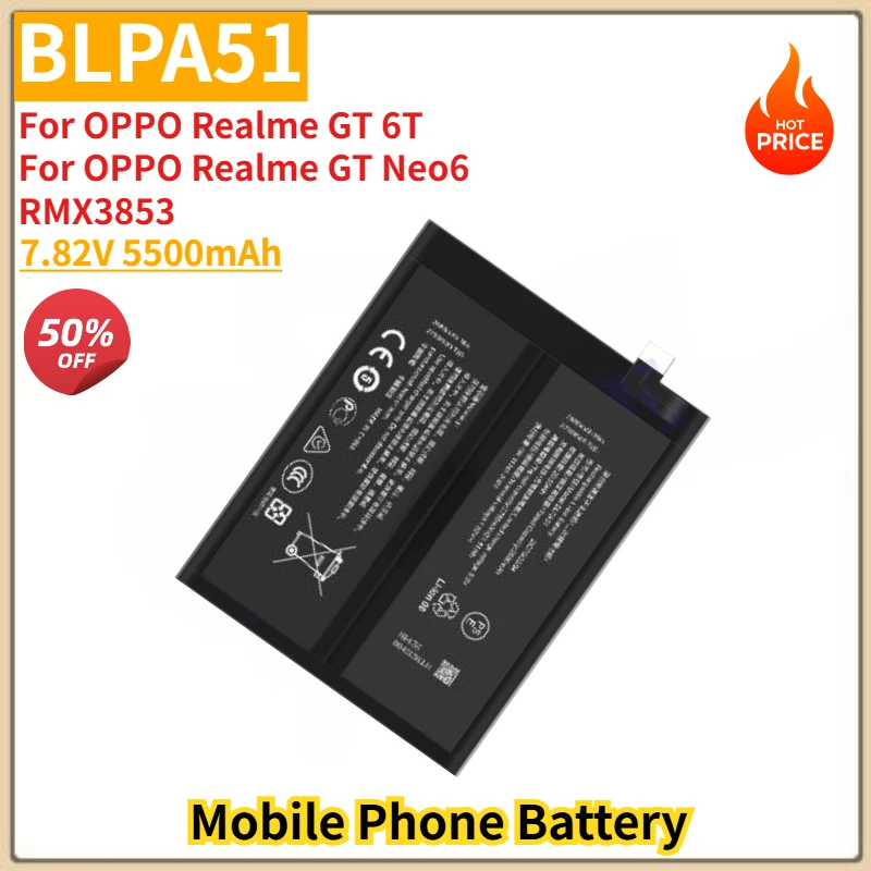 

Высококачественная батарея BLPA51 7.82V 5500mAh для OPPO Realme GT 6T/RMX3853/Realme GT Neo6, новая заменяемая батарея.
