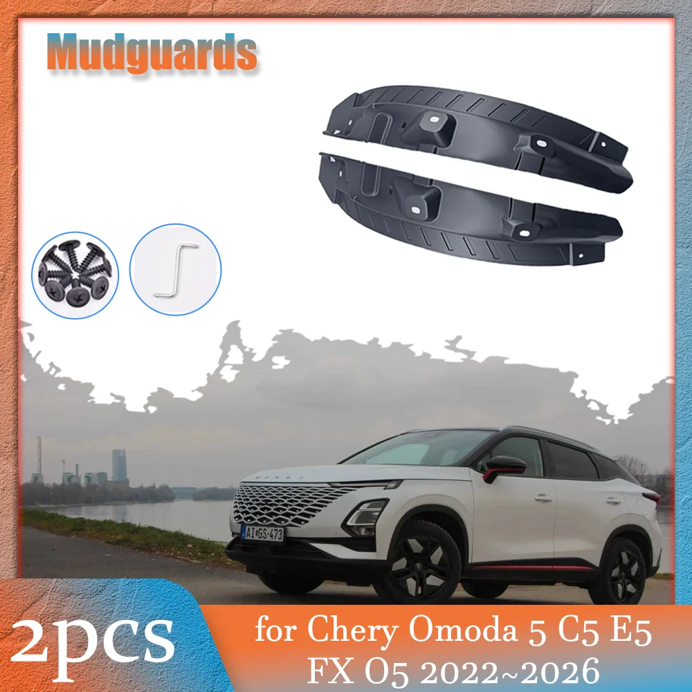 

2pcs Mudflaps for Chery Omoda 5 C5 E5 FX O5 2022~2026 Inside Mud Flaps Splash Guards Mudguards Rear Wheel Fender Part Accessorie