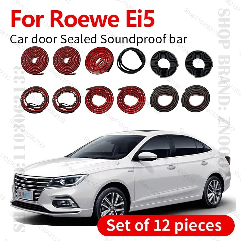 Car Door Seal Strip Rubber Double Layer Sealing Protector Soundproof Dustproof Seal Strip 12PCS Set For 2020-2025 Roewe Ei5