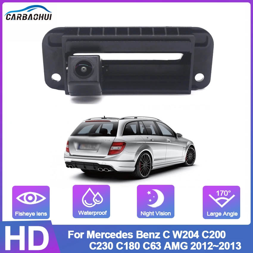 

CCD HD Car Trunk Handle Rear View Camera for Mercedes Benz C W204 C200 C230 C180 C63 AMG 2012~2013 high quality CAR camera