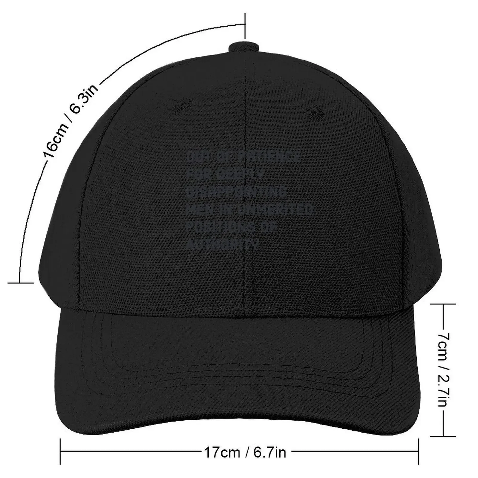 Out of Patience for Deeply Disappointing Men in Unmerited Positions of Authority Baseball Cap New Hat Men's Baseball Women's