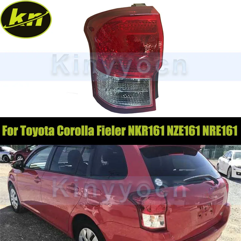 Rear Bumper Tail Light Tail Lamp For Toyota Corolla Fieler NKR161 NZE161 NRE161 Taillight Taillamp Brake Light