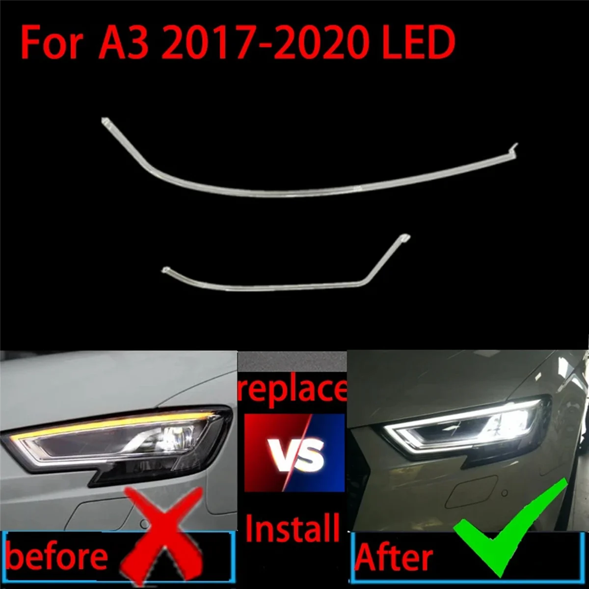 

For A3 S3 LED 2016-2018 DRL Headlight Light Guide Plate Daytime Running Light Tube Car Running Light Bar Right