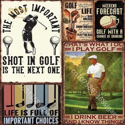 Golf Metal Sign Retro Tin Signs for Golf Course Bar Club Vintage Wall Decor Plaques Art Panting Pictures Posters Home Decoration