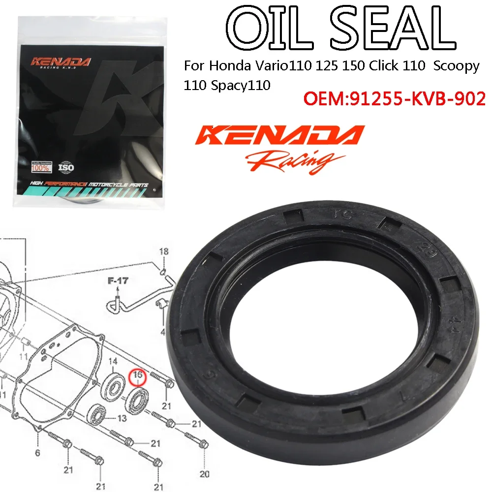 

KENADA Racing Gearbox Seal Roda Belakang oil seal For Honda Vario110 125 150 Click 110 Scoopy 110 Spacy110