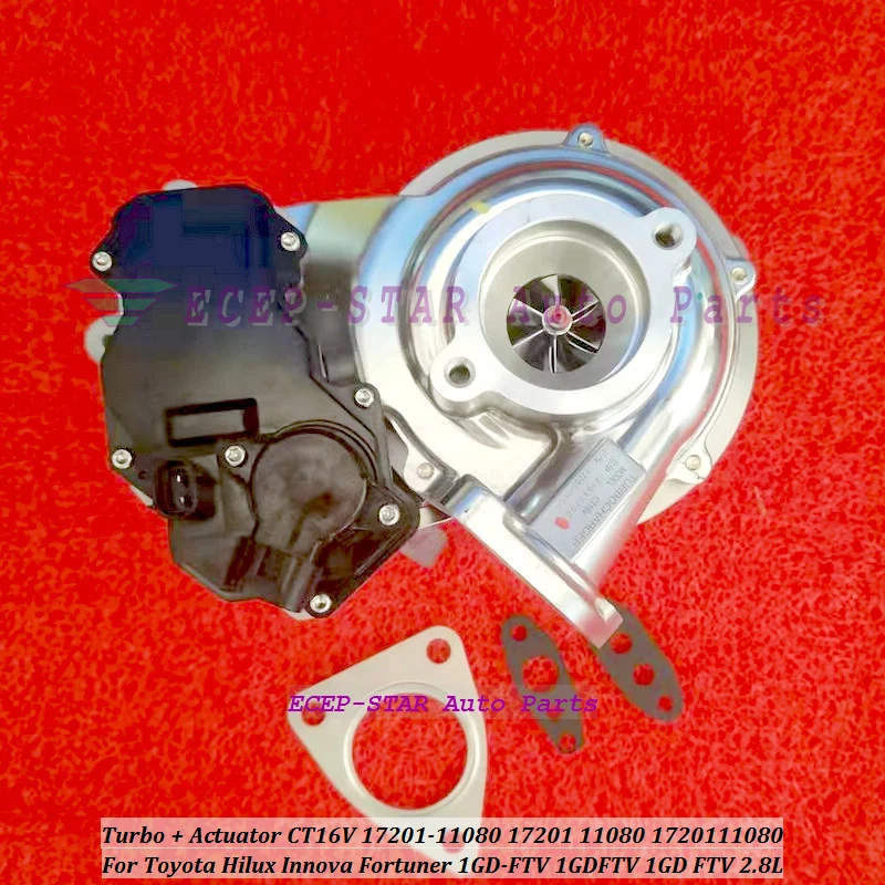 Turbocharger + Actuator CT16V 17201-11080 17201 11080 1720111080 For Toyota Hilux Innova Fortuner 1GD-FTV 1GDFTV 1GD FTV 2.8L