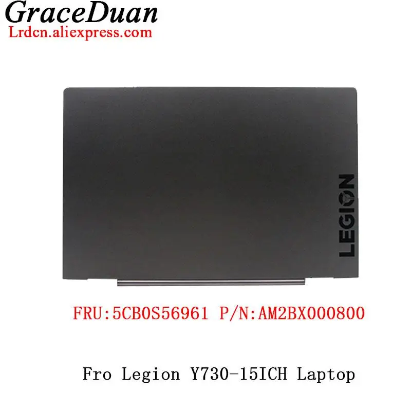 

For Lenovo Legion Y730 15 ICH Laptop Screen Shell LCD Back Cover Rear Lid Top Case Housing 5CB0S56961 AM2BX000800