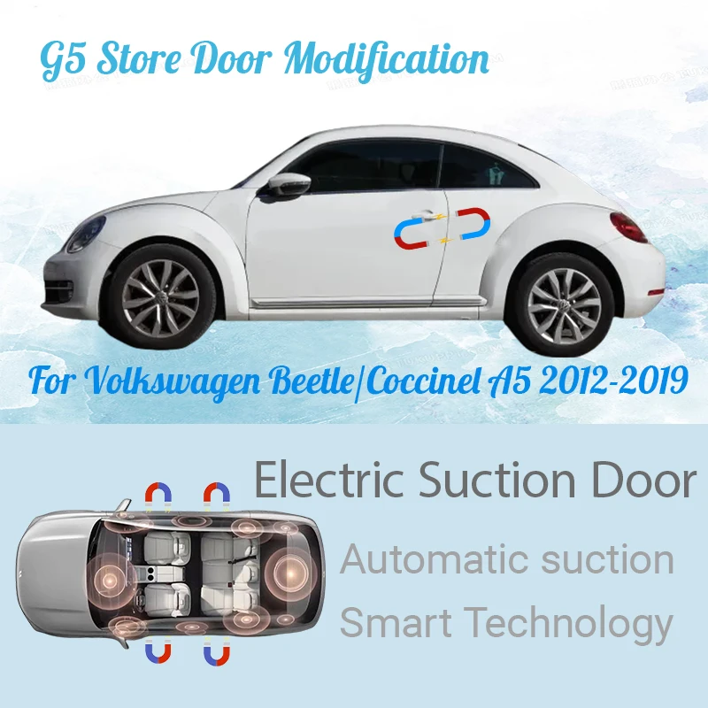 

For Volkswagen Beetle/Coccinel A5 2012-2019 Car Electric Suction Door Power-assisted Closing Automatic Door Soft-close Function