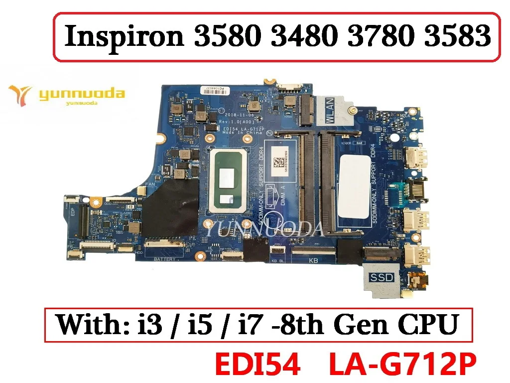 LA-G712P  For DELL Inspiron 3580 3480 3780 3583 laptop motherboard with i3 i5 i7-8th Gen CPU EDI54  DDR4 100% tested