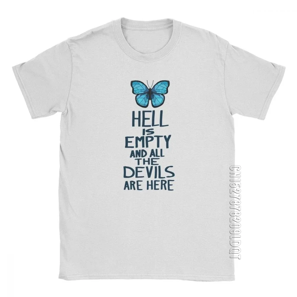 Men's Life Is Strange T-Shirt Hell Is Empty Pure Cotton Basic Tees Male Tshirt Butterfllyy Max Game T Shirt Clothes Plus Size