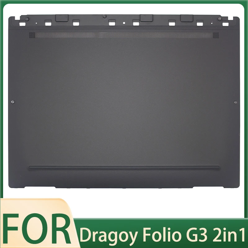 

New Laptop Bottom Case Base Cover for Dragoy Folio G3 2-in-1 6070B2040002