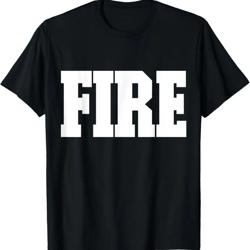 

T Shirt That Says Fire For Kids