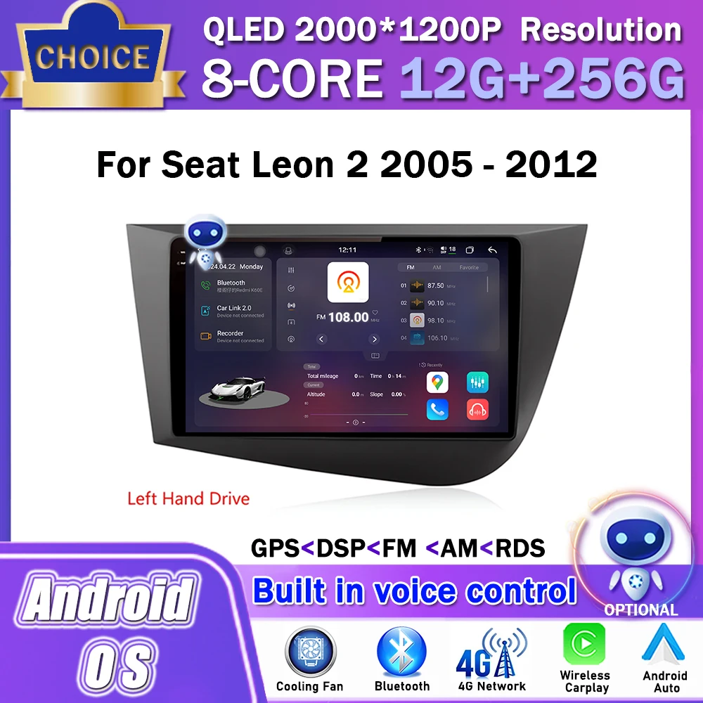 

Left Hand Drive for Seat Leon 2 2005 - 2012 Android OS Car Radio Multimedia Stereo Player GPS Navigation Wireless Carplay WiFi