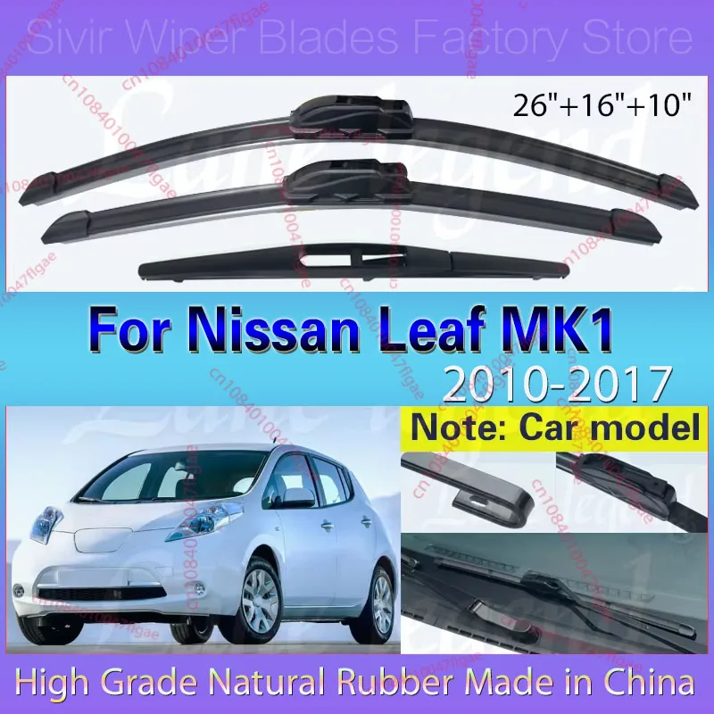 

For Nissan Leaf MK1 2010 - 2017 Front Rear Wiper Blades Windshield Windscreen Clean Window Rain Brush 26"16"10" Car Accessories