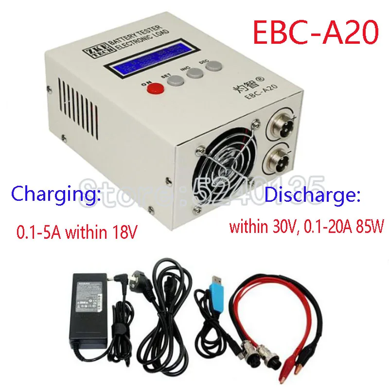 EBC-A20 Battery Tester 30V 20A 85W Lithium Lead-acid Batteries Capacity Test 5A Charge 20A Discharge Support PC Software Control