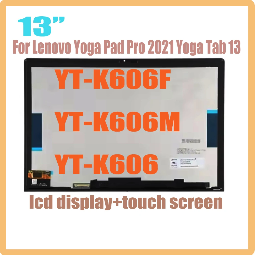 Pantalla LCD de 13 pulgadas para Lenovo Yoga Pad Pro 2021 Yoga Tab 13 YT-K606F YT-K606M YT-K606, montaje de digitalizador con pantalla táctil