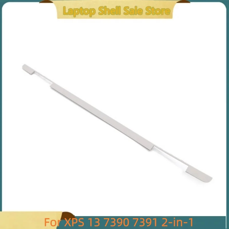 

New Laptop For XPS 13 7390 7391 2-in-1 shaft cover pressure strip pivot cover A194CB