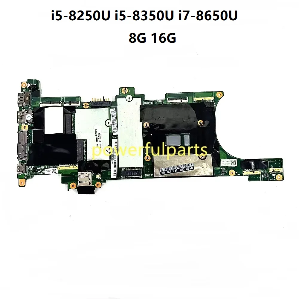 

Материнская плата для LENOVO X1 Carbon 6-го поколения EX480 NM-B481 i5-8250U i5-8350U i7-8650U 8G 16G RAM 01YR217 01YR208 01YR214 01YA215