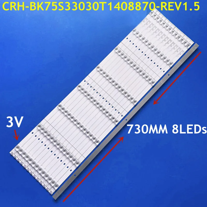 Striscia di retroilluminazione a LED 8 lampada per H75A6500 HZ75E5A HJ75ED HJ75E3D HZ75E5A CRH-BK75S33030T1408870-REV1.5 H75B7510 HD750S3U71-L3B2K1