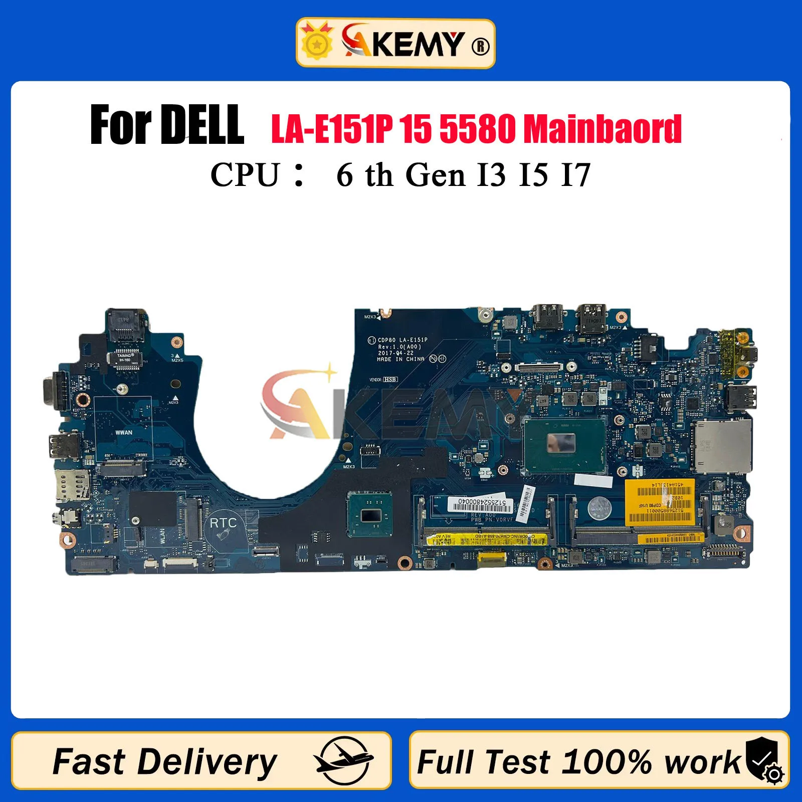 

For Dell Latitude 5580 Motherboard CDP80 LA-E151P 00C144 08T984 0F3F59 0GDGX9 0YWD70 0DR1N i5/i7 6/7th Gen Cpu Working Good