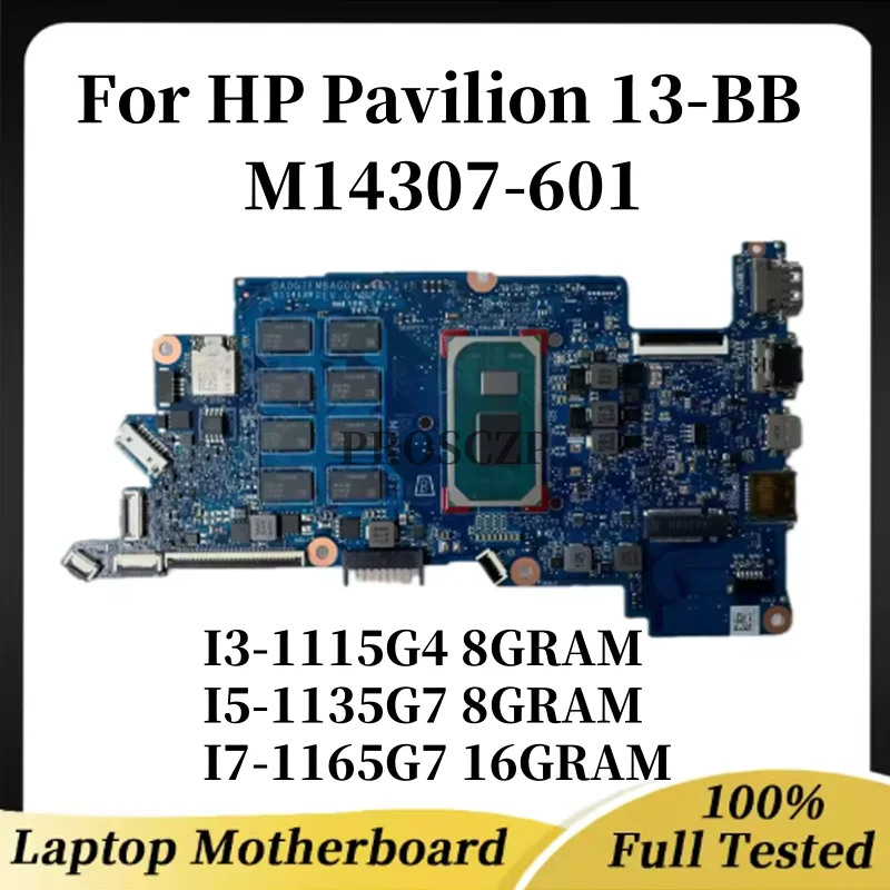 

M14307-601 используется для материнской платы HP Pavilion 13-BB M14308-601 DA0G7FMBAG0 G7F с I3-1115G4 8G I5-1135G7, 100% тестирование