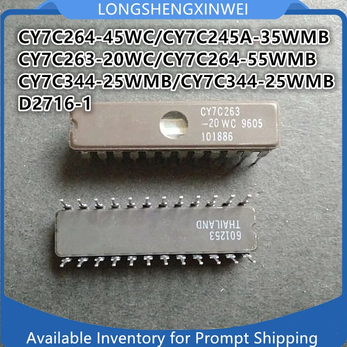 1PCS  CY7C264-45WC -55WMB CY7C263-20WC CY7C245A-35WMB CY7C344-25WMB D2716-1 CDIP24 New Electronic Components Original