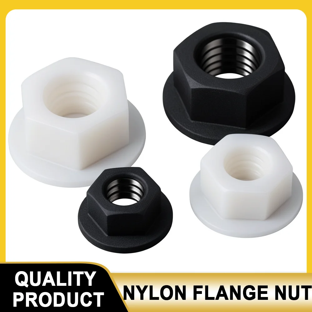 20-100pcs Nylon Flange Nut M3 M4 M5 M6 M8 M10 M12 Black/White Plastic Flat Bottom Insulation Hexagonal Nuts Hex Flange Nut