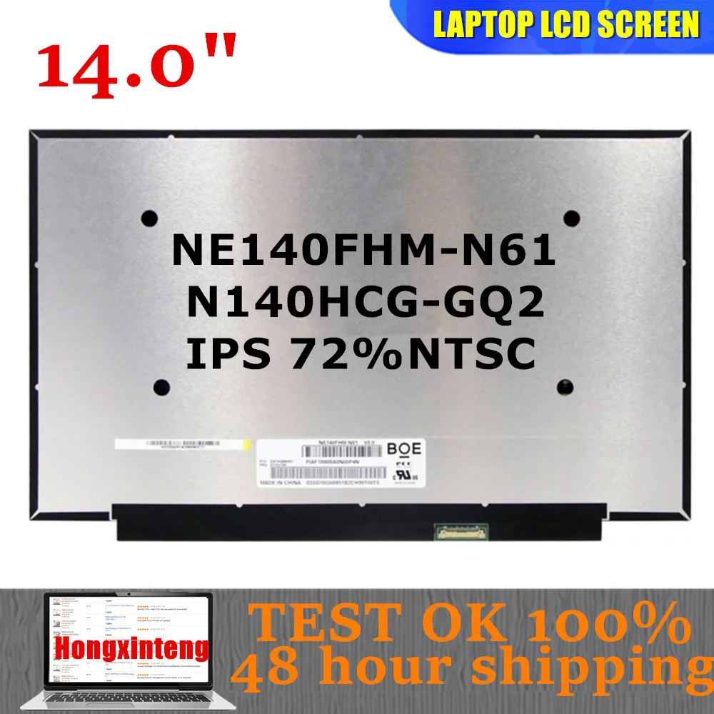 NE140FHM-N61 N140HCG-GQ2 Original 14INCH Laptop Screen For Thinkpad T480 T490s X1 Carbon 7th 8th LCD 1080P IPS 72%NTSC NON-TOUCH