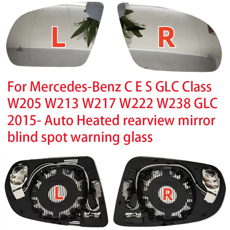 For Mercedes-Benz C E S GLC Class W205 W213 W217 W222 W238 GLC 2015 - Auto Heated Rearview Mirror Blind Spot Warning Glass