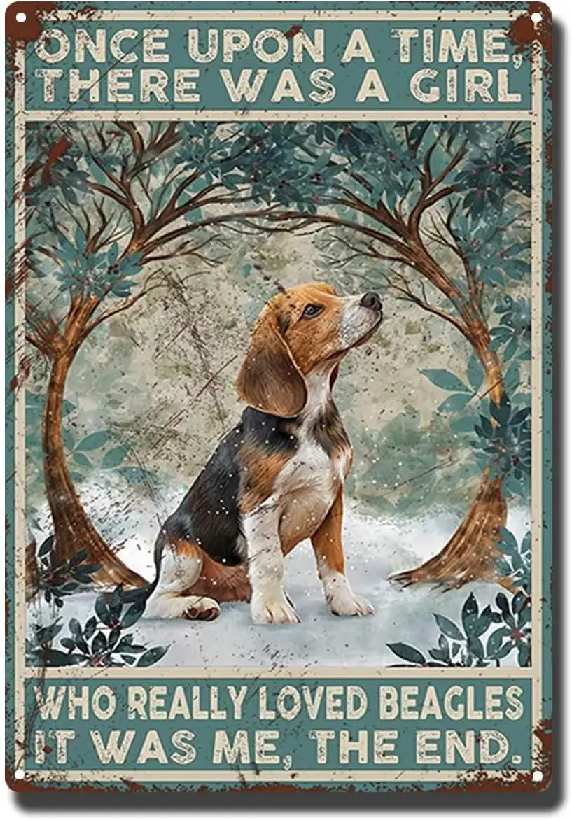Retro Tin Sign Once Upon A Time There was Girl Who Reallly Loved Beagles It Me for Home Office Farmhouse Coffee Bar  Metal