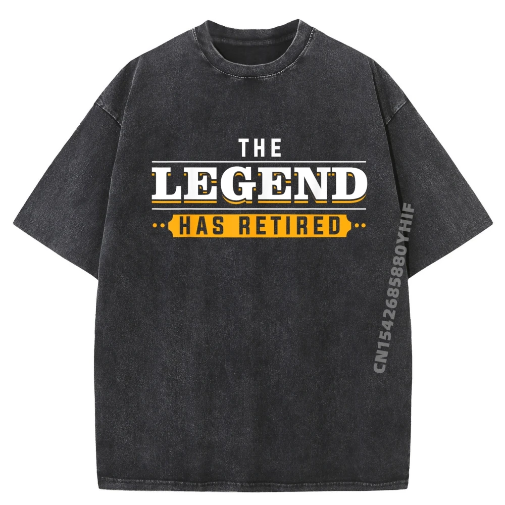 

Newest Washed Tops Funny Retirement Art For Women Retired Legend Retiree Clothing New Shirts And T-Shirts Punk Style