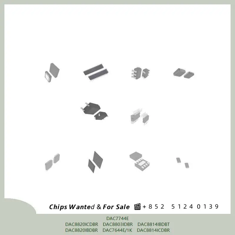 chip Integrated circuit DAC7744E DAC8820ICDBR DAC8803IDBR DAC8814IBDBT DAC8820IBDBR Microcontroller DAC7644E/1K DAC8814ICDBR