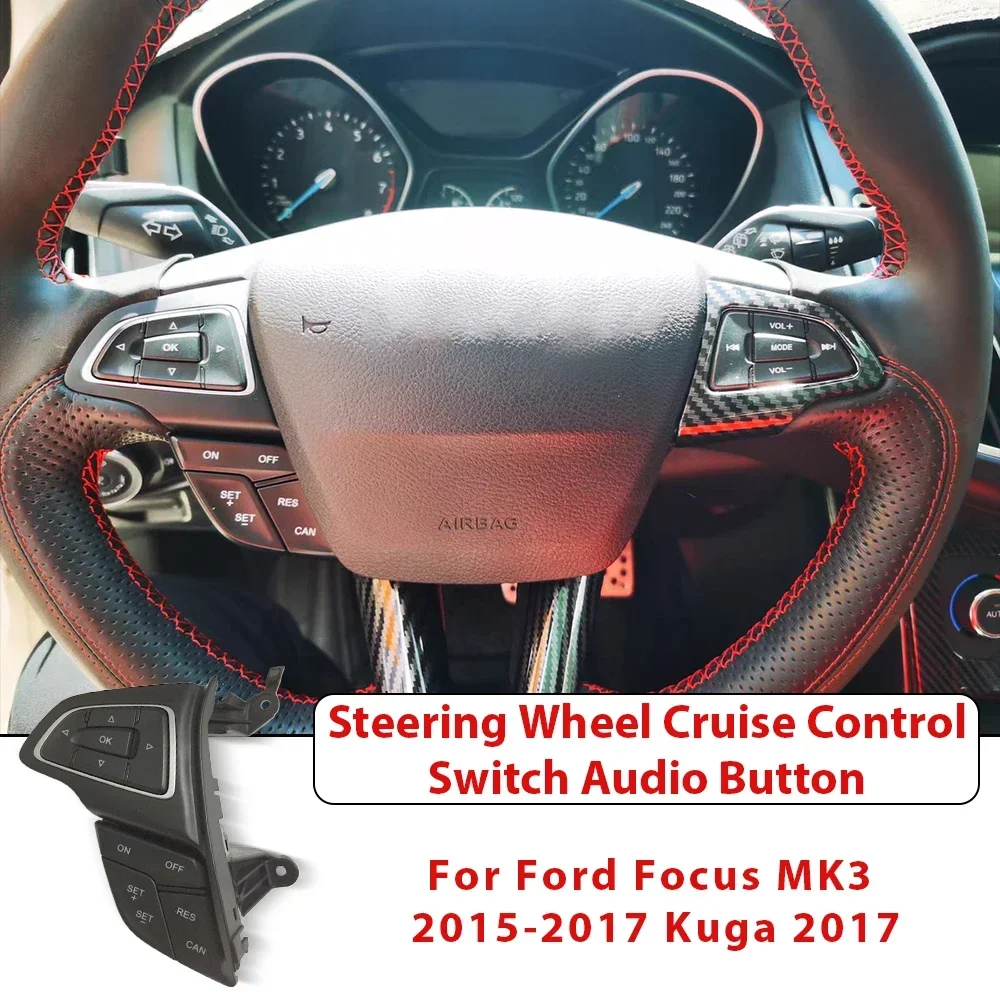 Multifunction Steering Wheel Button Cruise Control Switch for Ford Focus MK3 Ecosport Kuga 2015 2016 2017 Car Accessories