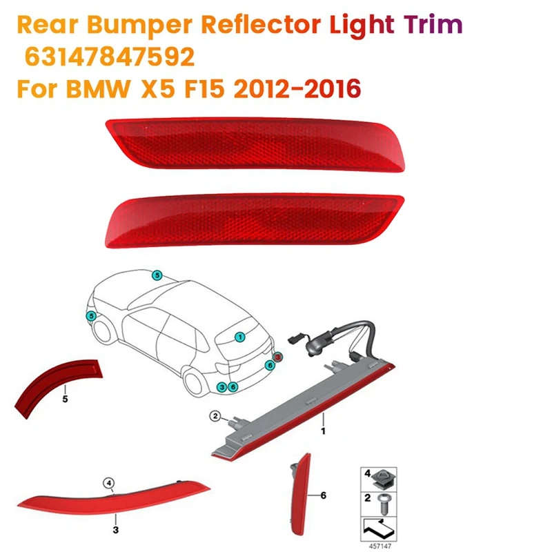 

1 пара, отражатель заднего бампера для BMW X5 F15 63147847591-63147847592