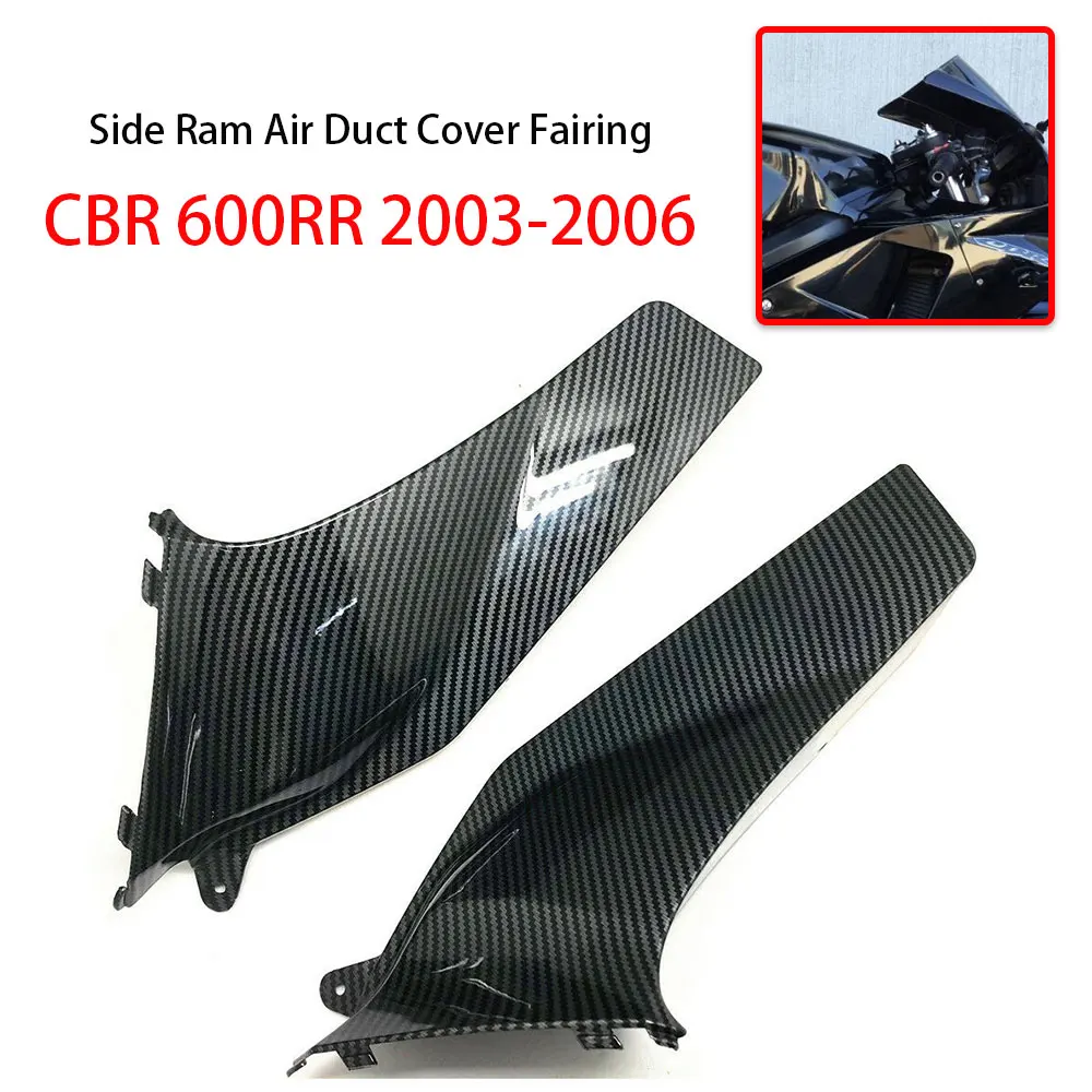 

Side Ram Air Duct Cover Fit For HONDA CBR600RR 2003 2004 2005 2006 F5 Modified Parts Decorative Hydro Dipped Carbon Fiber Finish