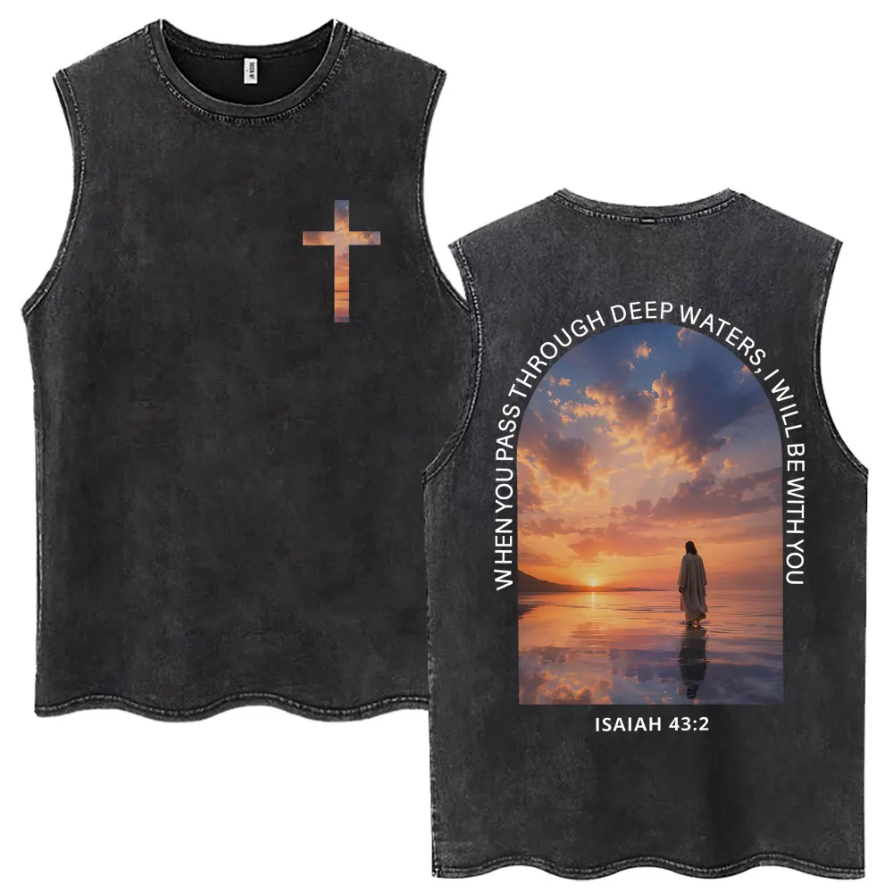 Wash Christian Jesus Tank Tops When You Pass Through Deep Waters I Will Be with You Vests Unisex Loose Cotton Sleeveless T Shirt