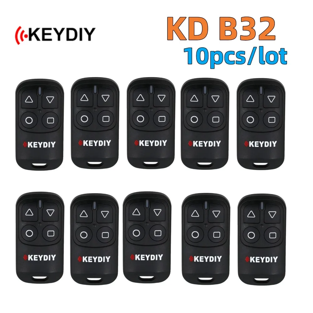 10pcs KEYDIY KD B32 General Garage Door Remote Key 4 Buttons for KD900 URG200 KD-X2/KD MINI KD200 MINI Remote Key Programmer