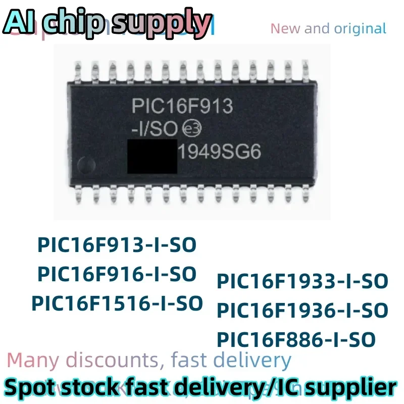 5PCS  PIC16F886-I/SO PIC16F913-I/SO PIC16F916-I/SO PIC16F1516-I/SO PIC16F1933-I/SO PIC16F1936-I/SO 100% Brand New Original SOP28