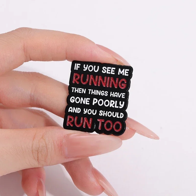 Keep Sports Enamel Pins Custom IF YOU SEE ΜΕ RUNNING AND YOU SHOULD RUN TOO Brooches Lapel Badges Jewelry Gift for Friends image 4