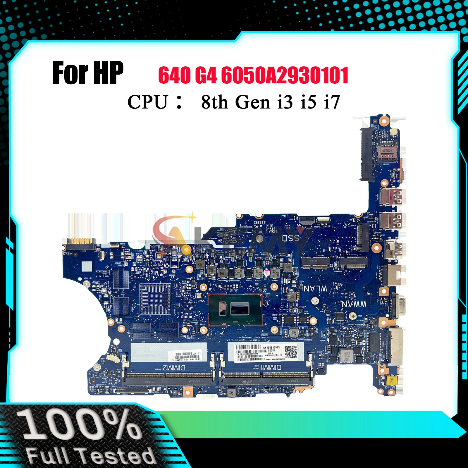 

6050A2930101 For HP EliteBook 640 G4 650 G4 Laptop Motherboard L09565-601 L09569-601 With i5 i7 8th CPU DDR4 100% Fully Tested