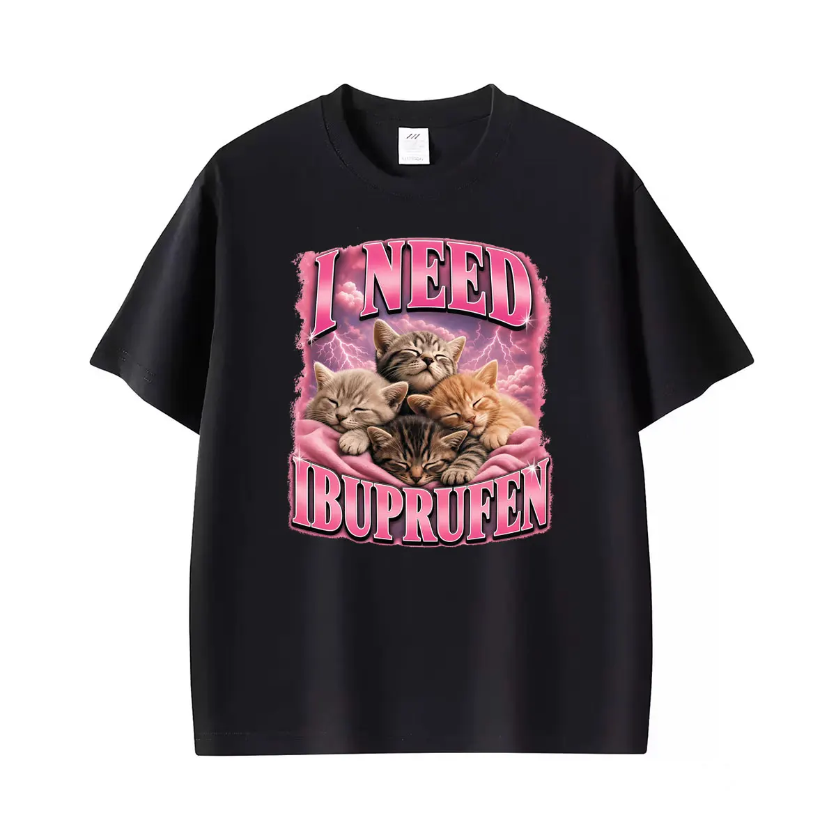 I Need Lbuprofen Meme Funny Unhinged Printed T Shirts Men Women Casual Cotton T Shirt Oversized Short Sleeve Streetwear T-shirts