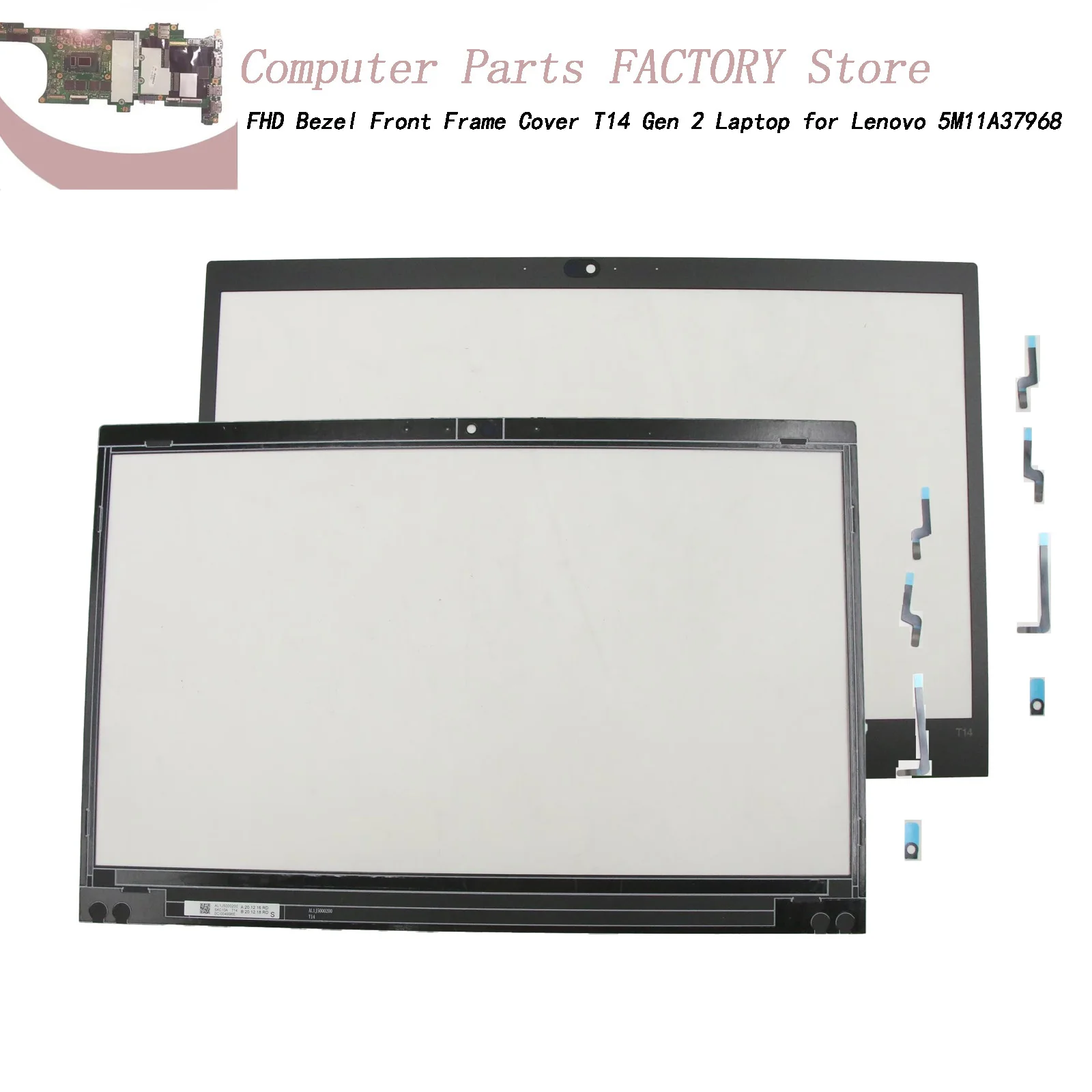 

FHD Bezel Front Frame Cover T14 Gen 2 Laptop for Lenovo 5M11A37968