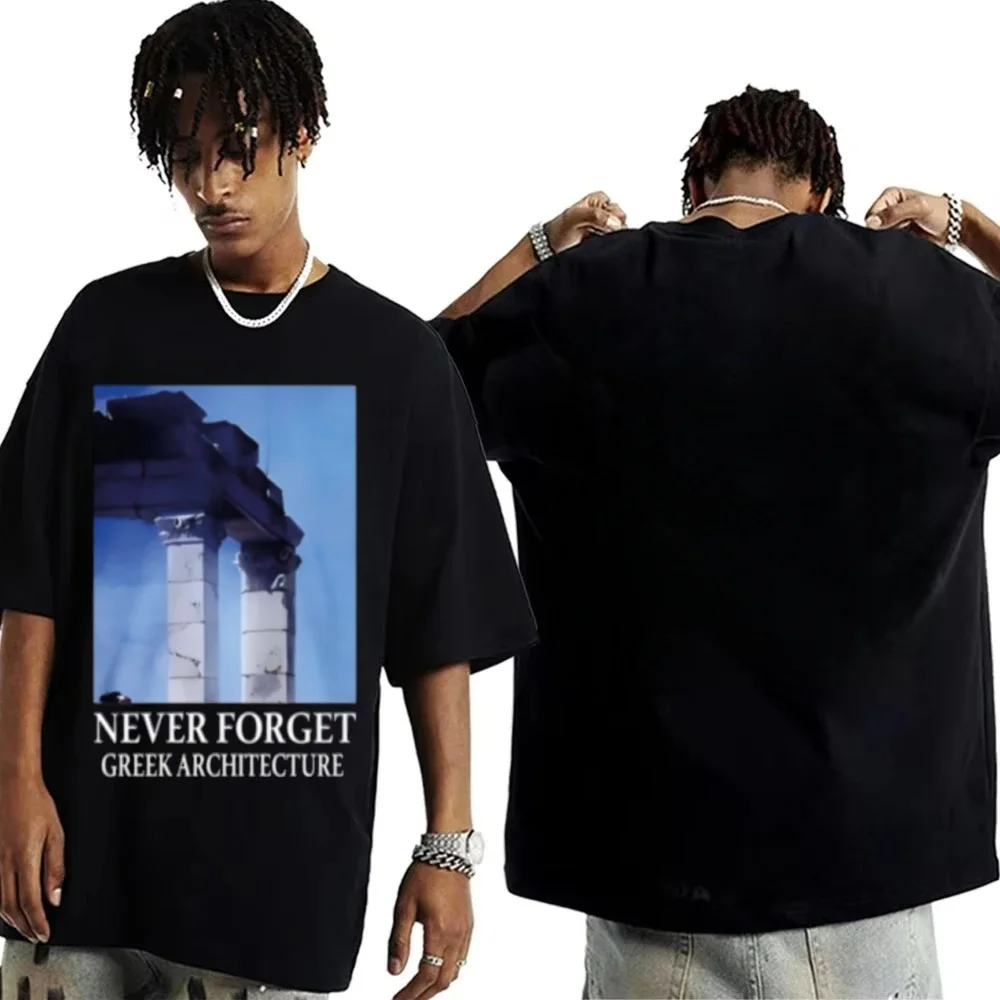 

NEVER FORGET GREEK ARCHITECTURE T-shirt for Men Women Cotton T Shirts Short Sleeve Tops 2026 Hot Sale Loose and Comfortable