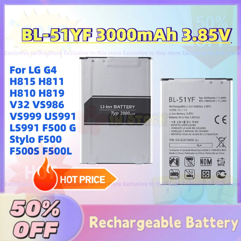 

New BL-51YF 3000mAh Mobile Phone Battery for LG G4 H815 H811 H810 H819 V32 VS986 VS999 US991 LS991 F500 G Stylo F500 F500S F500L